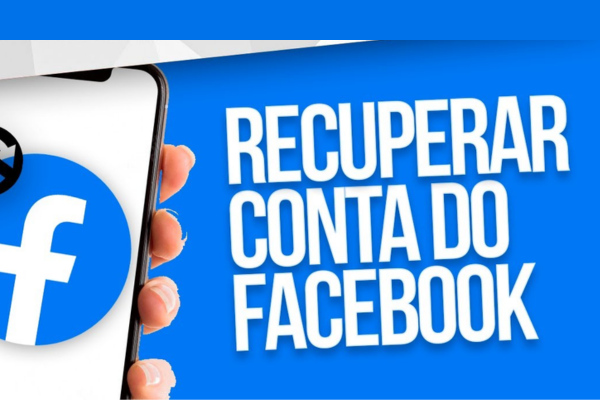 Como Recuperar Conta do Facebook: Guia Completo e Atualizado